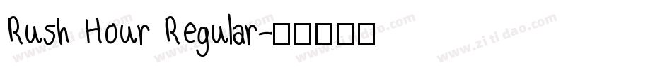 Rush Hour Regular字体转换